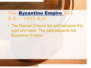 The Byzantine Empire 2013 - St. Anastasia Catholic School
