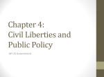 Chapter 4: Civil Liberties and Public Policy