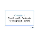 The Scientific Rationale for Integrated Training