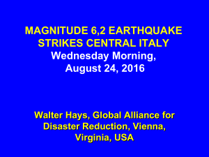 MAGNITUDE 6,2 EARTHQUAKE STRIKES CENTRAL ITALY