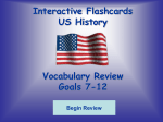 Interactive Flashcards US History Vocabulary Review Goals 7-12