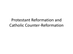 Protestant Reformation and Catholic Counter