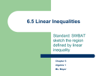 6.5 Graphing Linear Inequalities in Two Variables