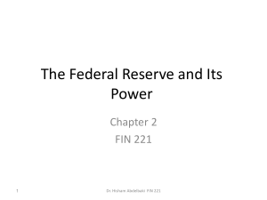 The Federal Reserve and Its Power