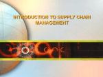 CHAPTER 1 INTRODUCTION TO SUPPLY CHAIN MANAGEMENT