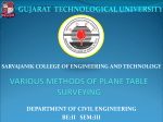 VARIOUS METHODS OF PLANE TABLE SURVEYING