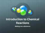 Introduction to Chemical Reactions