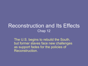 Reconstruction and Its Effects Chap 12