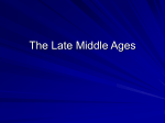 The Late Middle Ages: The Gothic Awakening