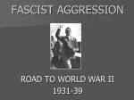 WW2--Fascist Aggression