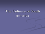 The Cultures of South America