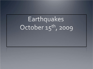 Earthquakes October 15th, 2009