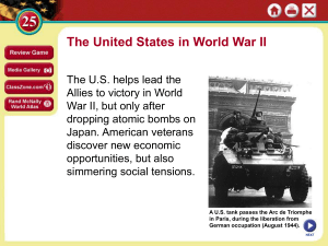 Chapter 25 Power Point The US in WWII