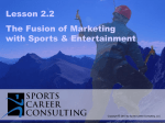 Fusion of Sports and Entertainment with