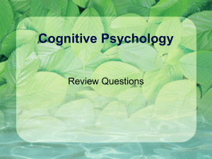 Cognitive Psychology - Illinois State University