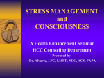 consciousness and stress management