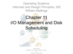 Chapter 11 I/O Management and Disk Scheduling