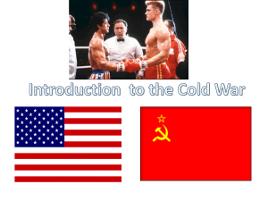 What was the Cold War?