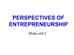Study unit 3 Perspectives of Entrepreneurship