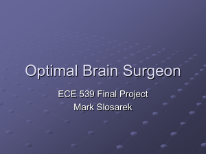 Optimal Brain Surgeon