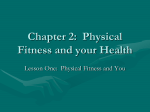 Chapter 3: Physical Fitness and your Health