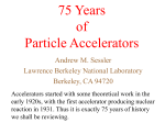 75 Years of Particle Accelerators