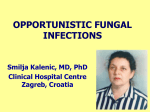 OPPORTUNISTC FUNGAL INFECTIONS