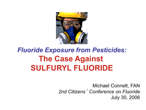 The Case Against Sulfuryl Fluoride