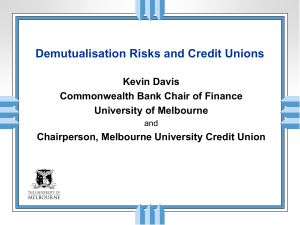 Demutualization Risks and Credit Unions