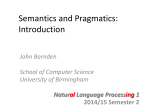 Semantics and Pragmatics - School of Computer Science, University