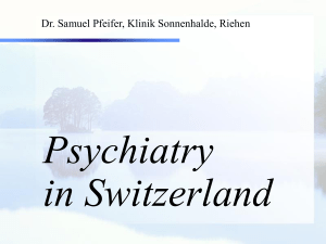 Psychiatry in Switzerland - seminare