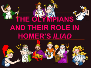 The Olympians and their role in Homer`s Iliad