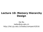 Lecture 10: Memory Hierarchy