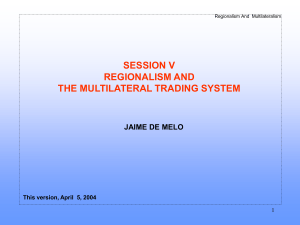 Regionalism and the Multilateral Trading System