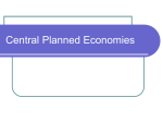 Central Planned Economies