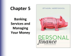Chapter 5 Banking Services and Managing Your Money