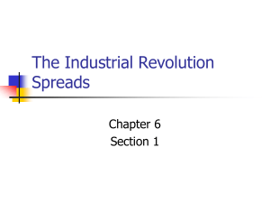 The Industrial Revolution Spreads