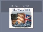 Unit 3 Part3 - Madison and War of 1812 - IB-History-of