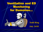 Ventilation and ED Monitoring