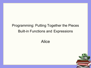 Programming pieces - built-in functions and expressions