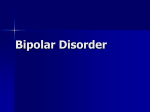 Bipolar Disorder