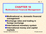 CHAPTER 16 Multinational Financial Management