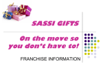 SASSI GIFTS On the move so you don`t have to!