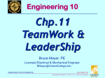 ENGR-10_Lec-13 Chp11_TeamWork_LeaderShip