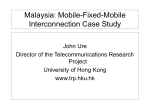 Malaysia: Mobile-Fixed-Mobile Interconnection Case Study