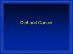 Diet and Cancer