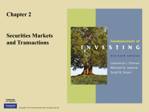 Chapter 2 Securities Markets and Transactions