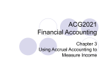 Chapter 3 Using Accrual Accounting to Measure Income