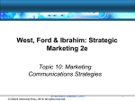 Topic 10: Marketing Communications Strategies
