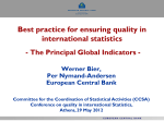 Enhancing the quality in international statistics by the Principal Globa